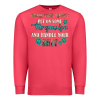 Cardinal drink your coffee and handle your shit Premium Sweatshirt - texasbilliewilder