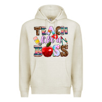 Oatmeal Heather teach like a boss Premium Hoodie - AdoDesignShop