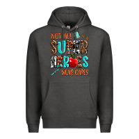 Charcoal Heather not all super heroes wear capes Premium Hoodie - AdoDesignShop