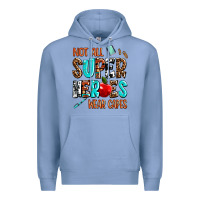 Colony Blue not all super heroes wear capes Premium Hoodie - AdoDesignShop
