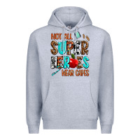 Heather Grey not all super heroes wear capes Premium Hoodie - AdoDesignShop