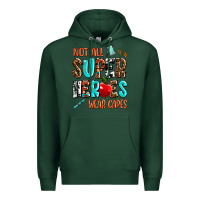 Sports Green not all super heroes wear capes Premium Hoodie - AdoDesignShop