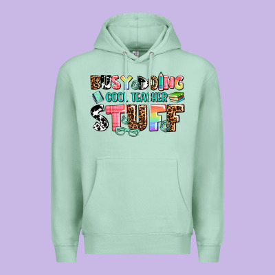 Busy Doing Cool Teacher Stuff Premium Hoodie Designed By Adodesignshop