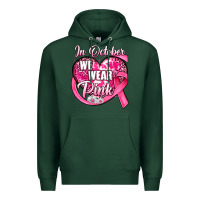 Sports Green in october we wear pink heart Premium Hoodie - JahusDesignShop