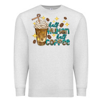 Oatmeal Heather half human half coffee Premium Sweatshirt - texasbilliewilder