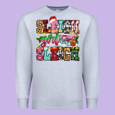 Sleigh Girl Sleigh Premium Sweatshirt Designed By Zillion Design Studio