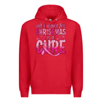 Red all i want for christmas is a cure Premium Hoodie - JahusDesignShop