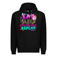Black eat sleep manicure repeat Premium Hoodie - AdoDesignShop