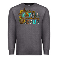 Charcoal Heather let me tell you about my jesus western Premium Sweatshirt - texasbilliewilder