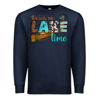Navy living on lake time Premium Sweatshirt - texasbilliewilder