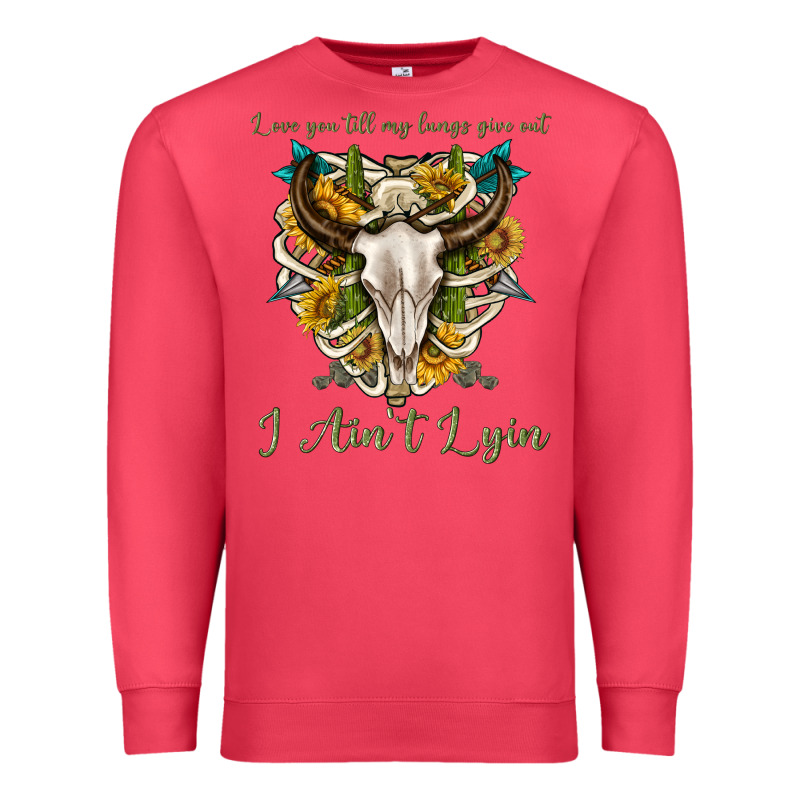 Love You Till My Lungs Give Out I Aint Lying Premium Sweatshirt by texasbilliewilder | Teevron