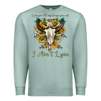 Seafoam love you till my lungs give out i aint lying Premium Sweatshirt - texasbilliewilder
