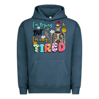 Pigment Midnight Navy im trying but im very tired Urban Hoodie - Artiststas