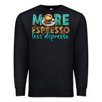 Black more espresso less depresso western Premium Sweatshirt - texasbilliewilder