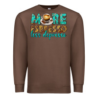 Chestnut more espresso less depresso western Premium Sweatshirt - texasbilliewilder