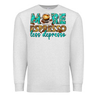 Oatmeal Heather more espresso less depresso western Premium Sweatshirt - texasbilliewilder