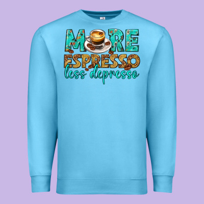 Premium Sweatshirt more espresso less depresso western