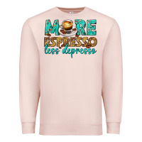 Pale Pink more espresso less depresso western Premium Sweatshirt - texasbilliewilder