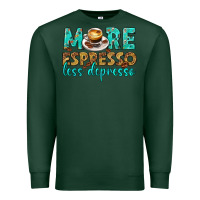 Sports Green more espresso less depresso western Premium Sweatshirt - texasbilliewilder