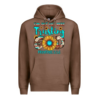 Chestnut i m just out here trusting god proverbs 3 56 Premium Hoodie - JahusDesignShop