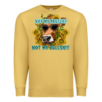 Antique Gold not my pasture not my bullshit Premium Sweatshirt - texasbilliewilder