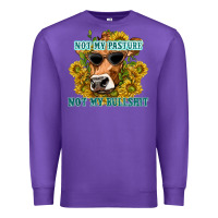 Purple not my pasture not my bullshit Premium Sweatshirt - texasbilliewilder