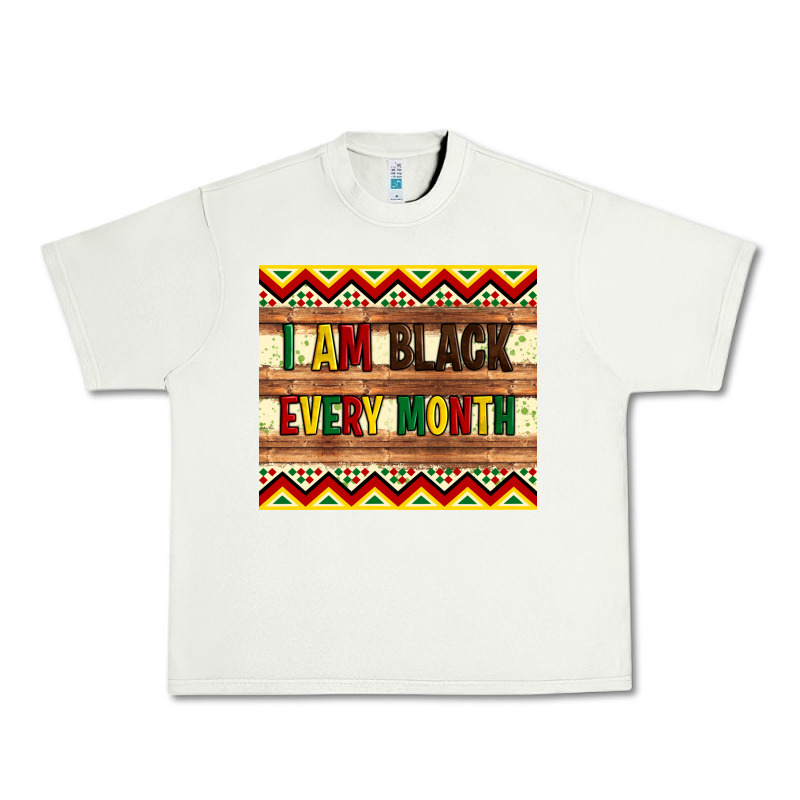I Am Black Every Month Urban Heavy Tee by Artiststas | Teevron