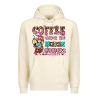 Sandshell coffee gives me nurse power Premium Hoodie - AdoDesignShop