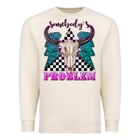Sandshell somebodys problem Premium Sweatshirt - texasbilliewilder