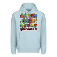 Blue Mist autism is not a tragedy ignorance is Premium Hoodie - JahusDesignShop