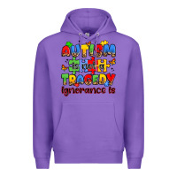 Purple autism is not a tragedy ignorance is Premium Hoodie - JahusDesignShop
