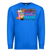 True Royal mama needs coffee Premium Sweatshirt - Zillion Design Studio