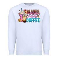 White mama needs coffee Premium Sweatshirt - Zillion Design Studio