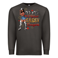 Smoke the heel i wont sassy cowgirls Premium Sweatshirt - texasbilliewilder