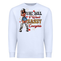 White the heel i wont sassy cowgirls Premium Sweatshirt - texasbilliewilder