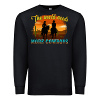 Black the world needs more cowboys Premium Sweatshirt - texasbilliewilder