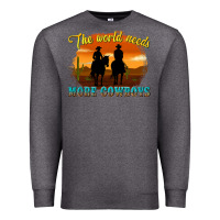 Charcoal Heather the world needs more cowboys Premium Sweatshirt - texasbilliewilder