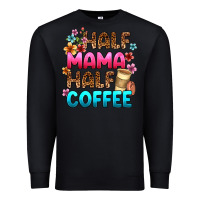 Black half mama half coffee Premium Sweatshirt - Zillion Design Studio