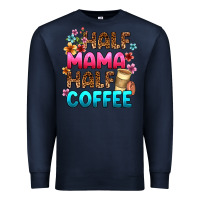 Navy half mama half coffee Premium Sweatshirt - Zillion Design Studio