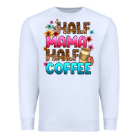 White half mama half coffee Premium Sweatshirt - Zillion Design Studio