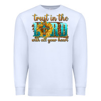 White trust in the lord with all your heart Premium Sweatshirt - texasbilliewilder