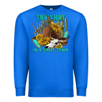 True Royal try that in a small town Premium Sweatshirt - texasbilliewilder