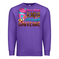 Purple too many kids not enough caffeine Premium Sweatshirt - Zillion Design Studio