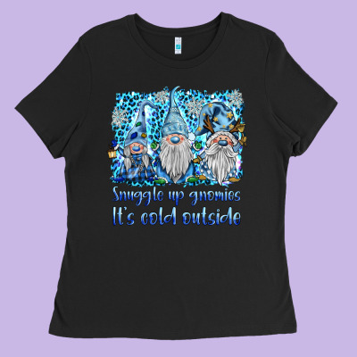 Snuggle Up Gnomies It's Coll Outside Ladies Tee Designed By Barkaloodesign