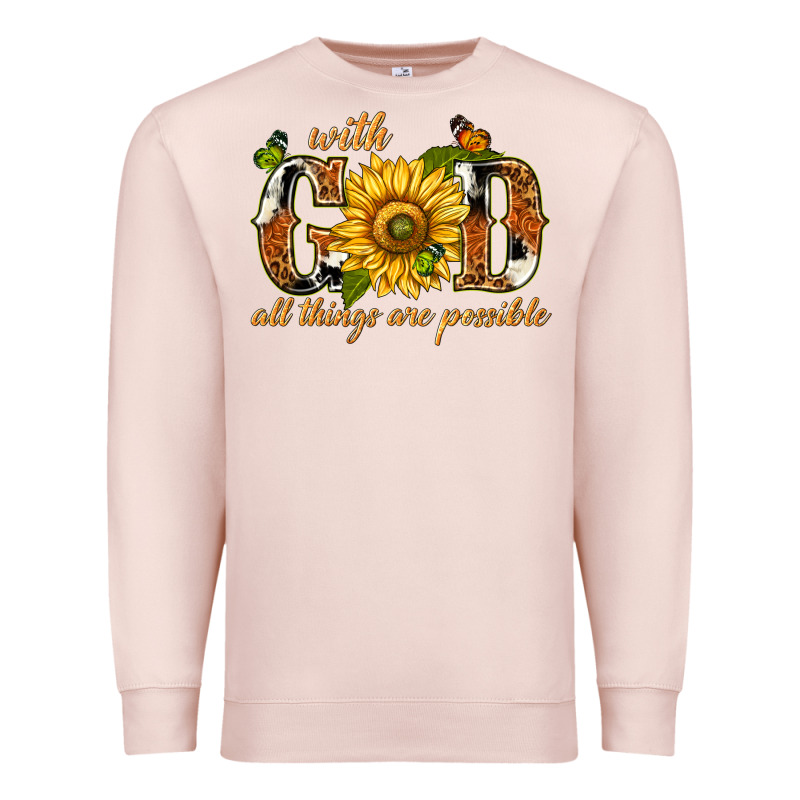 With God All Things Are Possible With Sunflower Premium Sweatshirt by texasbilliewilder | Teevron