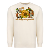 Sandshell With god all things are possible with sunflower Premium Sweatshirt - texasbilliewilder