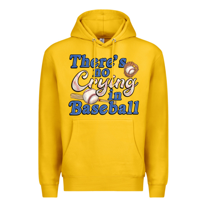 Theres No Crying In Baseball Premium Hoodie by JahusDesignShop | Teevron