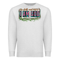 Oatmeal Heather be still and know that i am god Premium Sweatshirt - texasbilliewilder