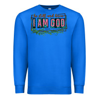 True Royal be still and know that i am god Premium Sweatshirt - texasbilliewilder