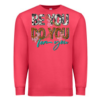 Cardinal be you do you for you Premium Sweatshirt - texasbilliewilder